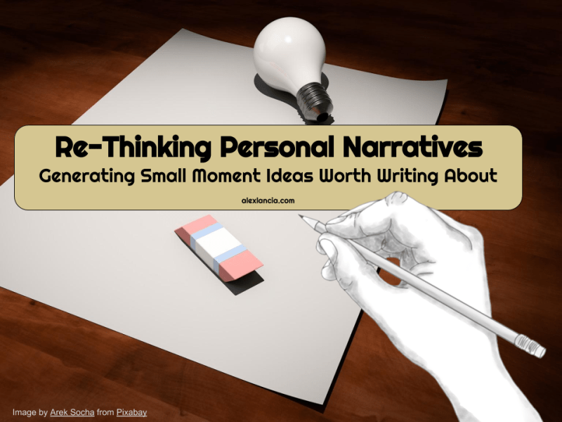 Re-Thinking Personal Narratives